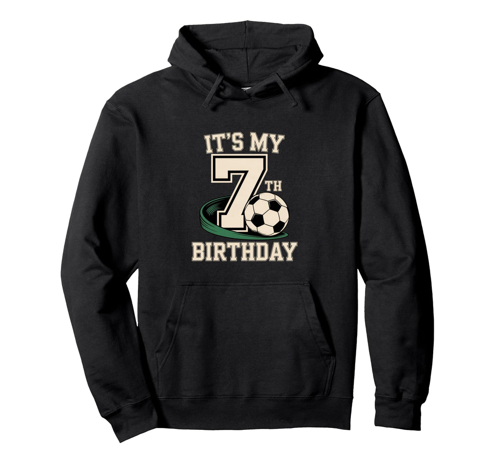 Soccer Theme Its My 7Th Birthday Soccer Hoodie - Custom Art Print Men Women - T-Shirt, Sweatshirt, Hoodie