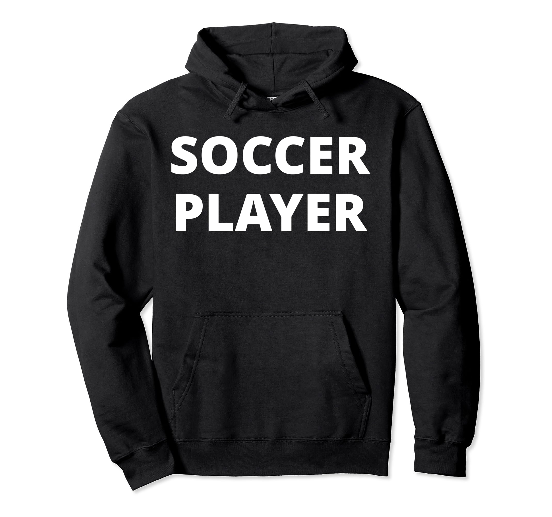 Soccer Player Hoodie - Casual Everyday Wear Men Women - T-Shirt, Sweatshirt, Hoodie
