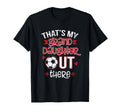 Thats My Granddaughter Out There T-Shirt - Streetwear Style for Adults - T-Shirt, Sweatshirt, Hoodie