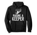 Raising Soccer Keeper Dad Soccer Hoodie - Unique Graphic for Adults - T-Shirt, Sweatshirt, Hoodie