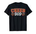 Proud Cheer Dad My Favorite T-Shirt - Novelty Apparel Men Women - T-Shirt, Sweatshirt, Hoodie