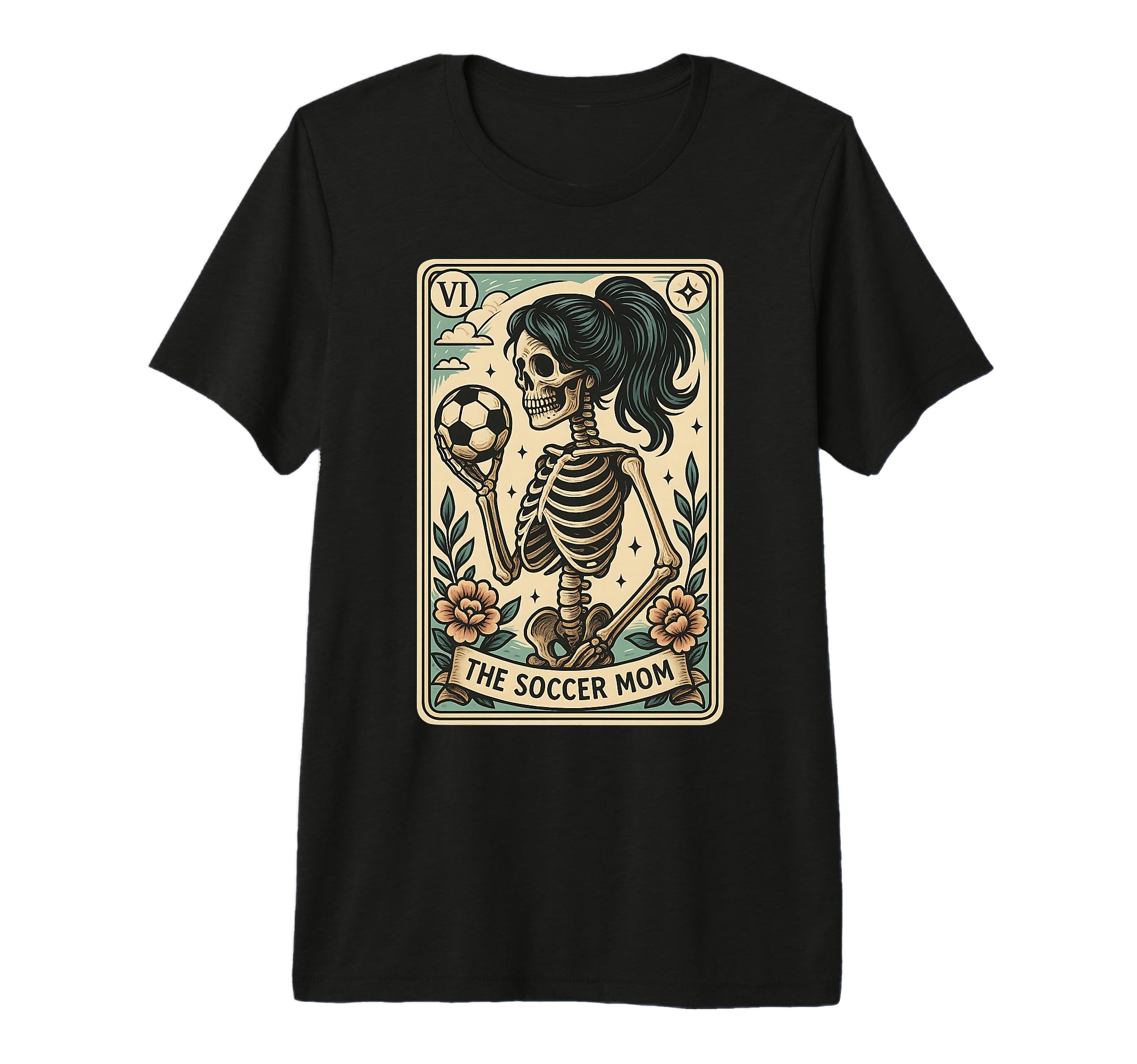 Soccer Mom Tarot Card Skeleton Mothers T-Shirt - Custom Art Print Unisex - T-Shirt, Sweatshirt, Hoodie