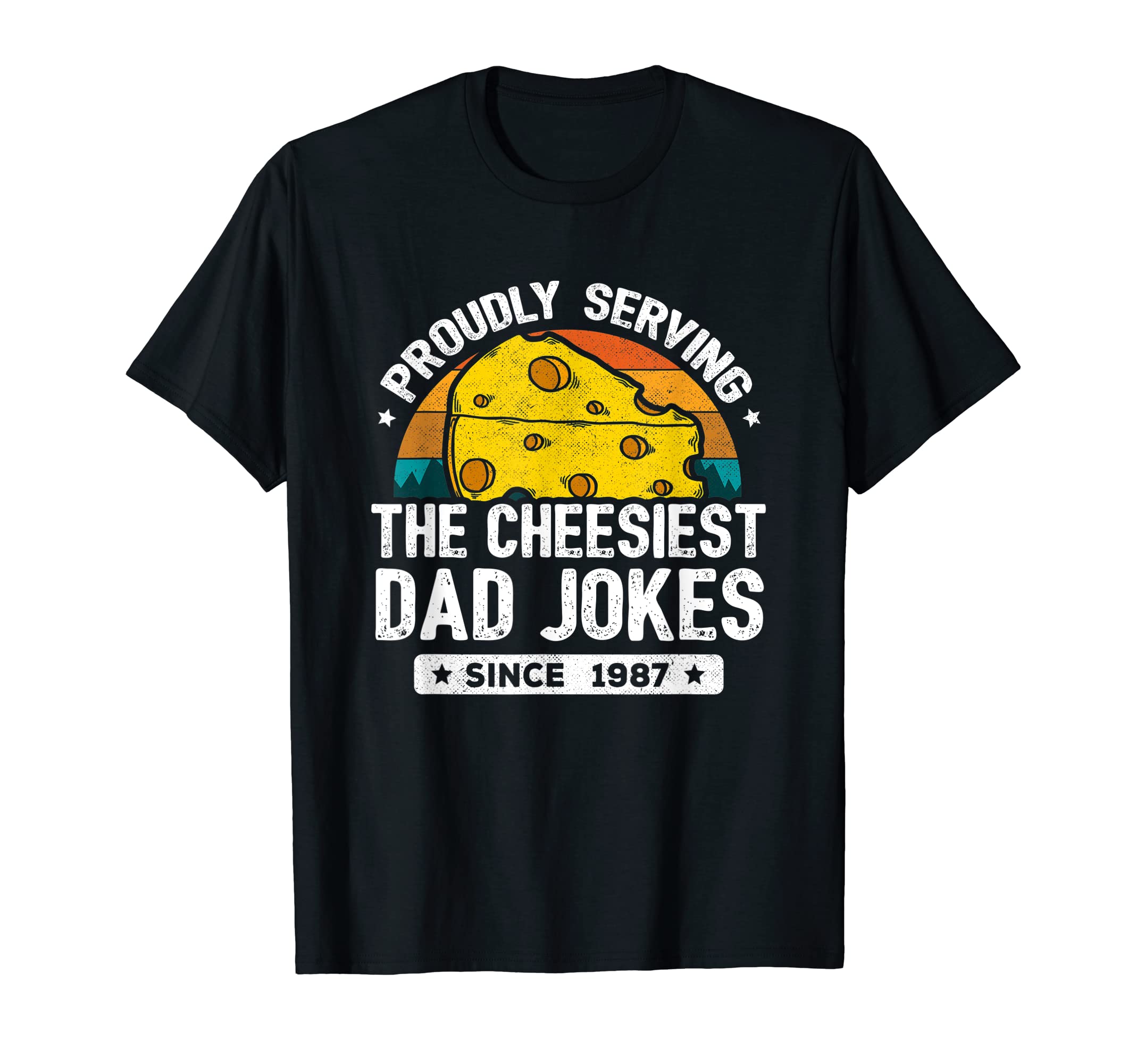 Funny Dad Joke Puns Dad Jokes Since 1987 T-Shirt - Graphic Print Men Women - T-Shirt, Sweatshirt, Hoodie