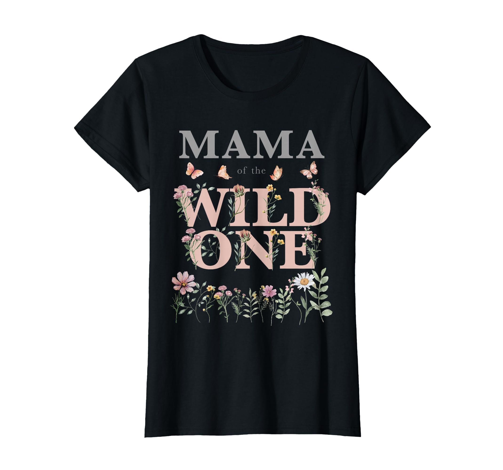 Mama Wild One Wildflower Watercolor T-Shirt - Fun Novelty Design Men Women - T-Shirt, Sweatshirt, Hoodie