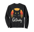 Cat Daddy Cats Sunglasses Cat Sweatshirt - Casual Everyday Wear for Adults - T-Shirt, Sweatshirt, Hoodie