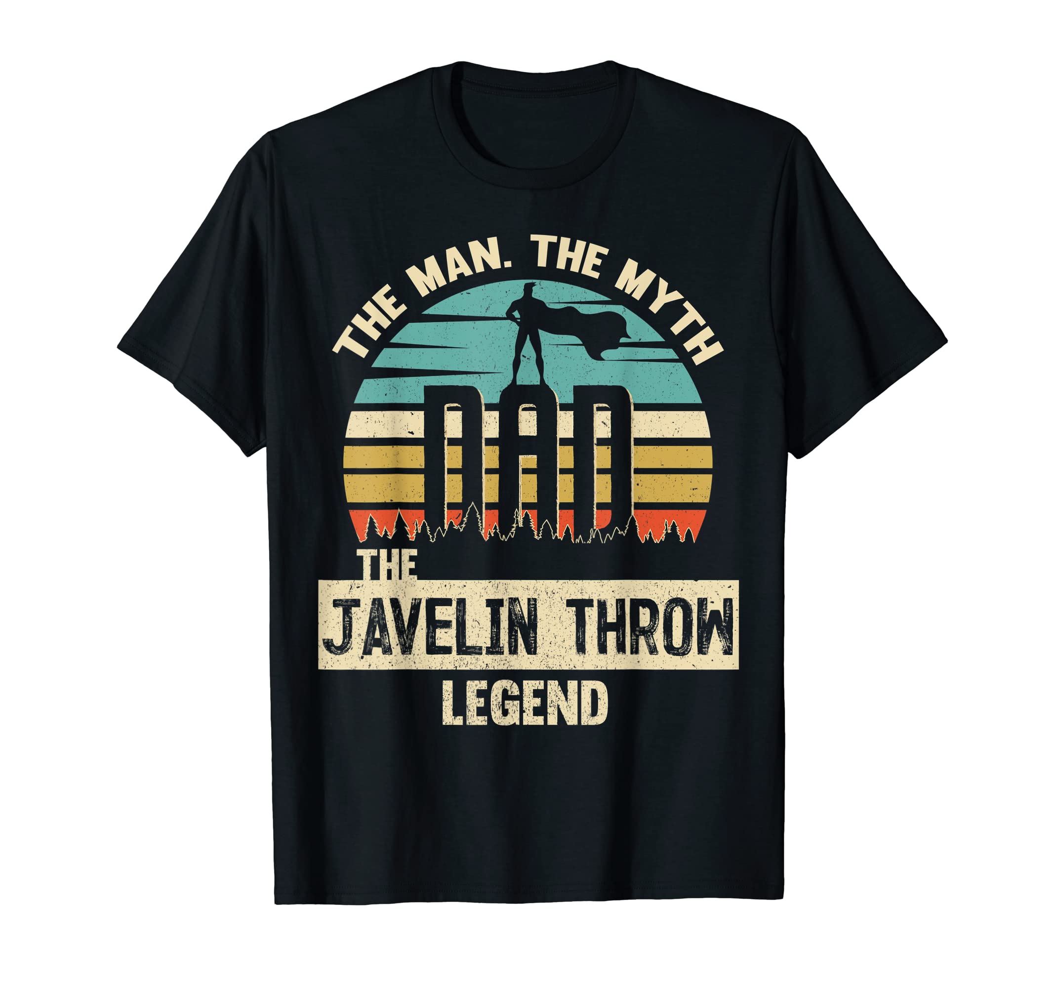Myth Legend Dad Javelin Throw T-Shirt - Streetwear Style for Adults - T-Shirt, Sweatshirt, Hoodie