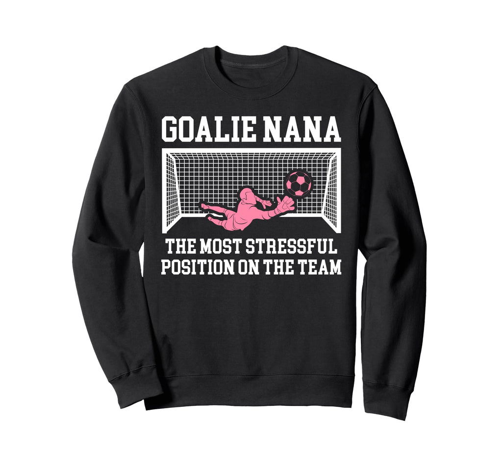 Funny Soccer Goalie Nana Soccer Sweatshirt - Minimalist Print Unisex - T-Shirt, Sweatshirt, Hoodie