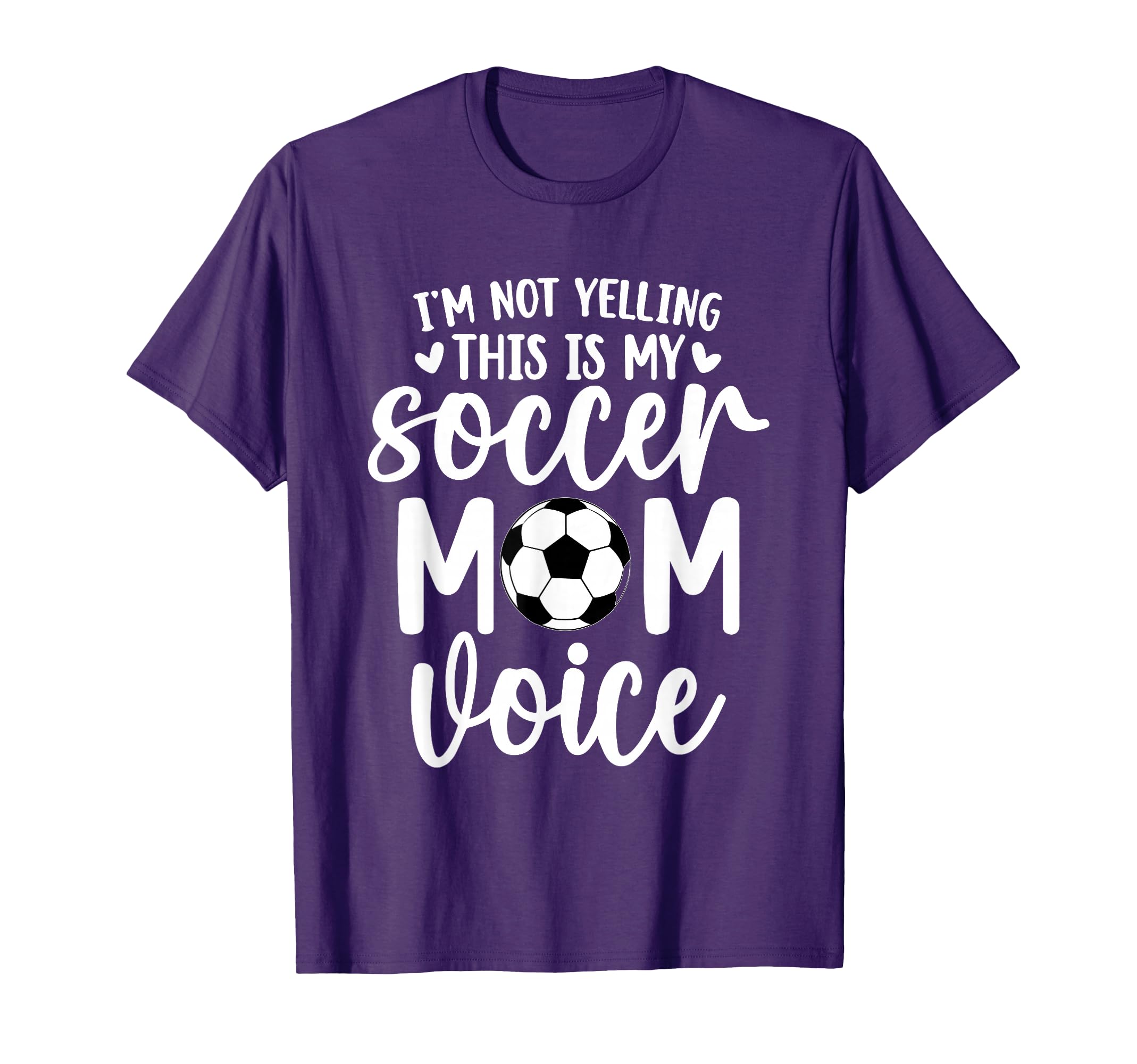 Im Not Yelling This Is My Soccer T-Shirt - Casual Everyday Wear for Adults - T-Shirt, Sweatshirt, Hoodie