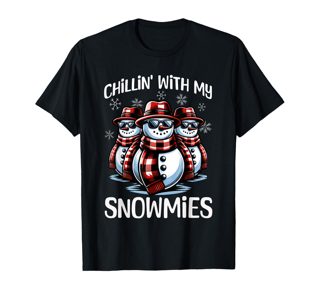 Chillin My Snowmies Snowman Funny T-Shirt - Minimalist Print Men Women - T-Shirt, Sweatshirt, Hoodie