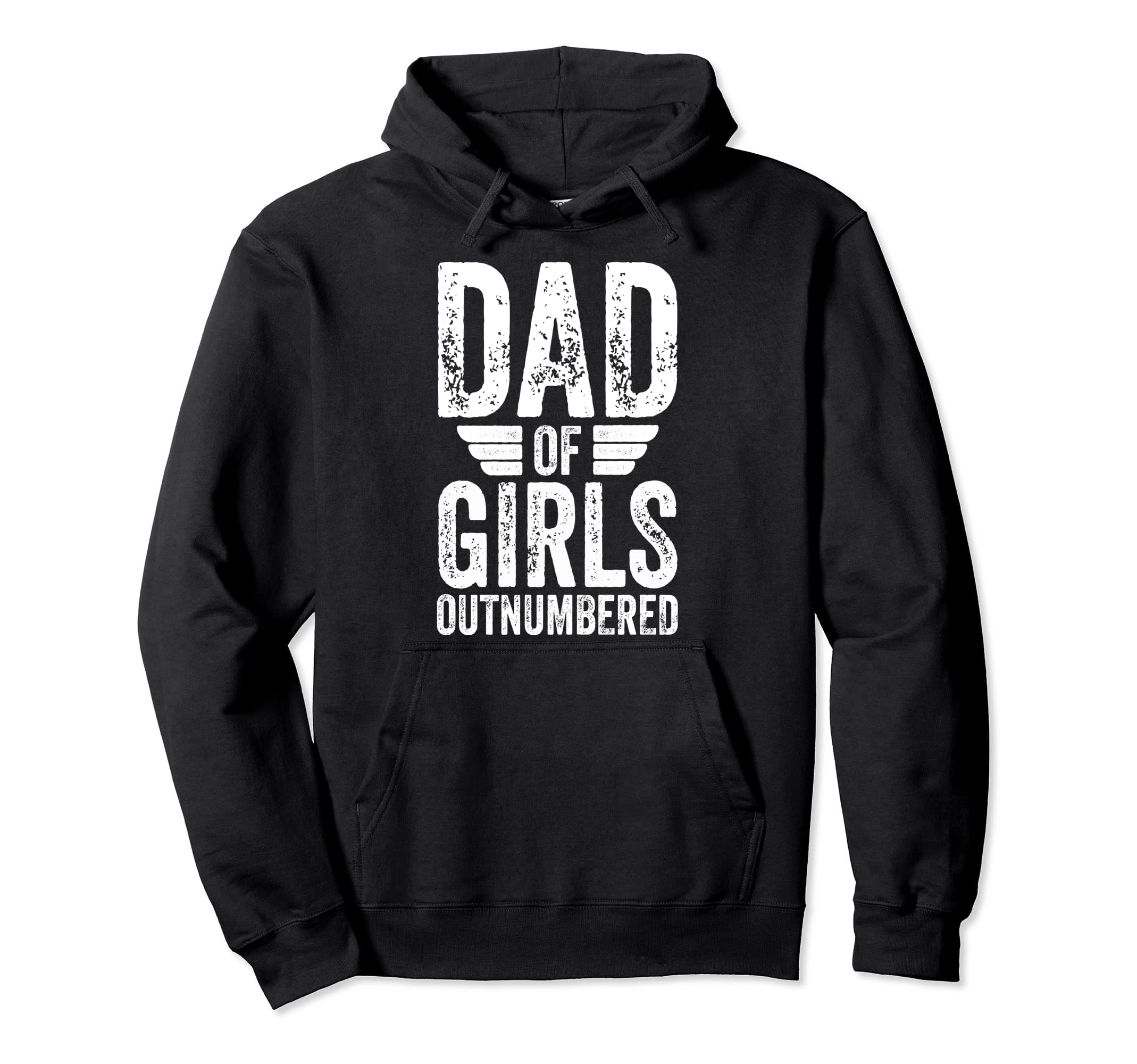 Funny Fathers Day Dad Outnumbered Hoodie - Custom Art Print Unisex - T-Shirt, Sweatshirt, Hoodie