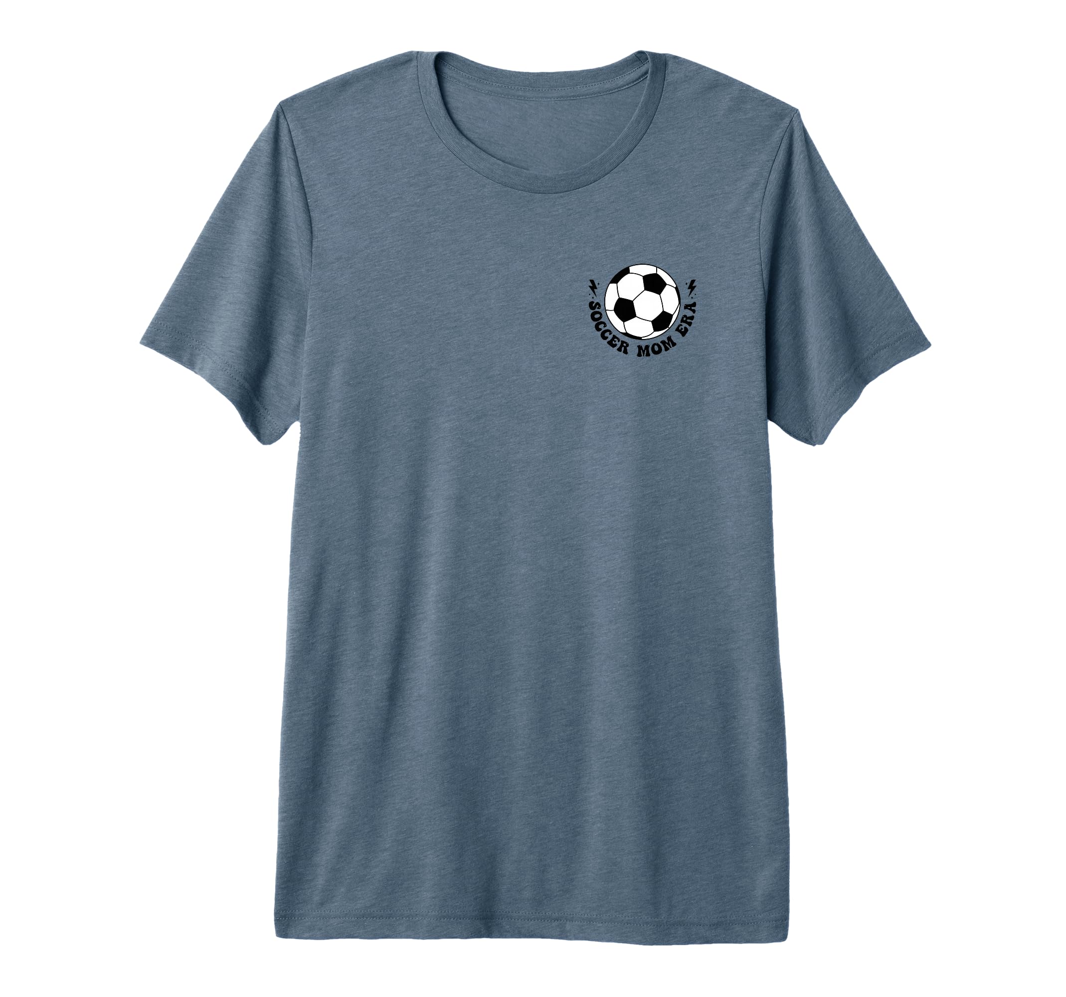 My Soccer Mom Era 2 Sides Tri Blend T-Shirt - Unique Graphic Men Women - T-Shirt, Sweatshirt, Hoodie