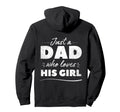 Just Dad Who Loves His Fathers Day Dad And Hoodie - Trendy Graphic Unisex - T-Shirt, Sweatshirt, Hoodie