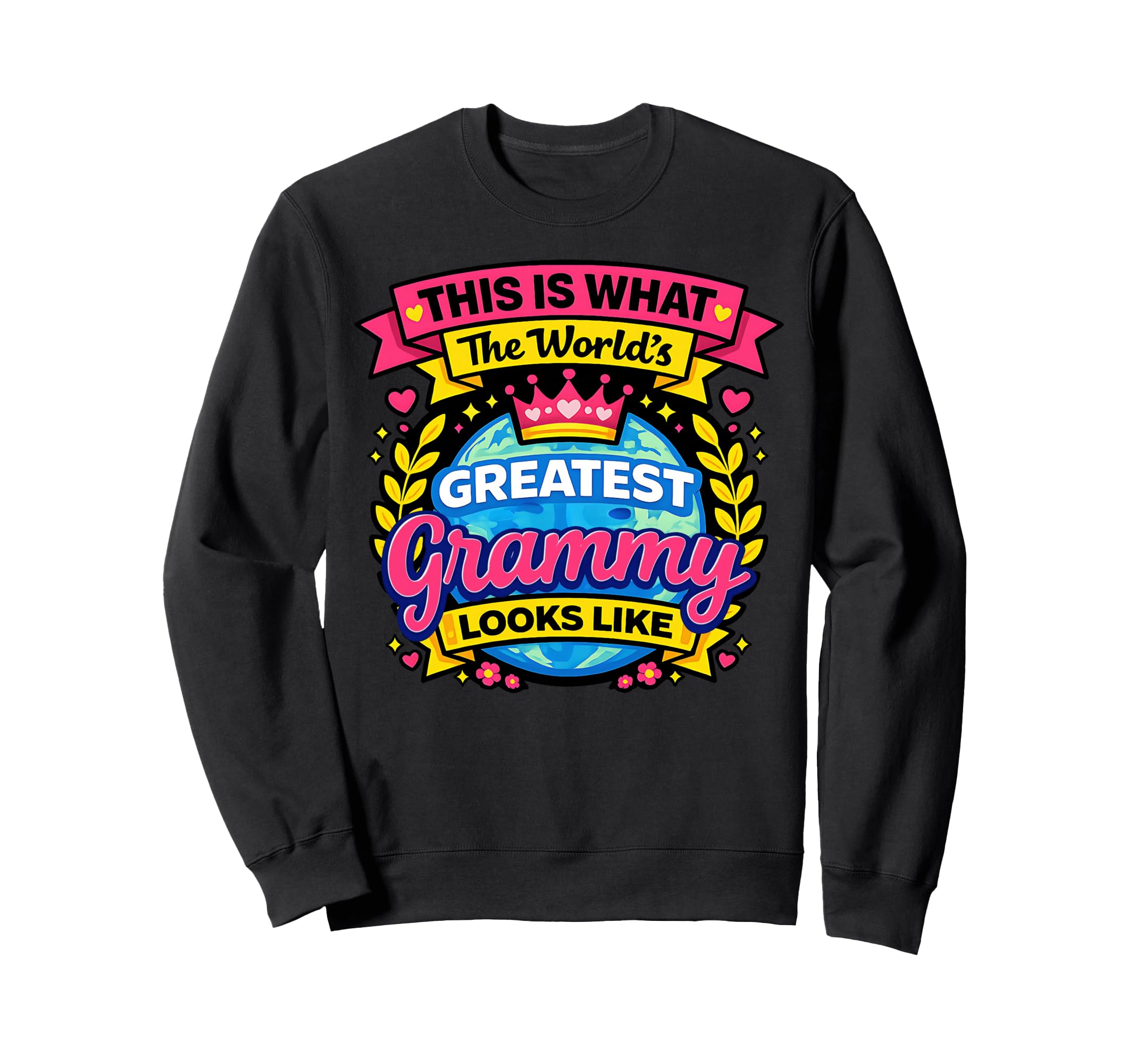 Worlds Cutest And Greatest Grammy Best Sweatshirt - Trendy Graphic Unisex - T-Shirt, Sweatshirt, Hoodie