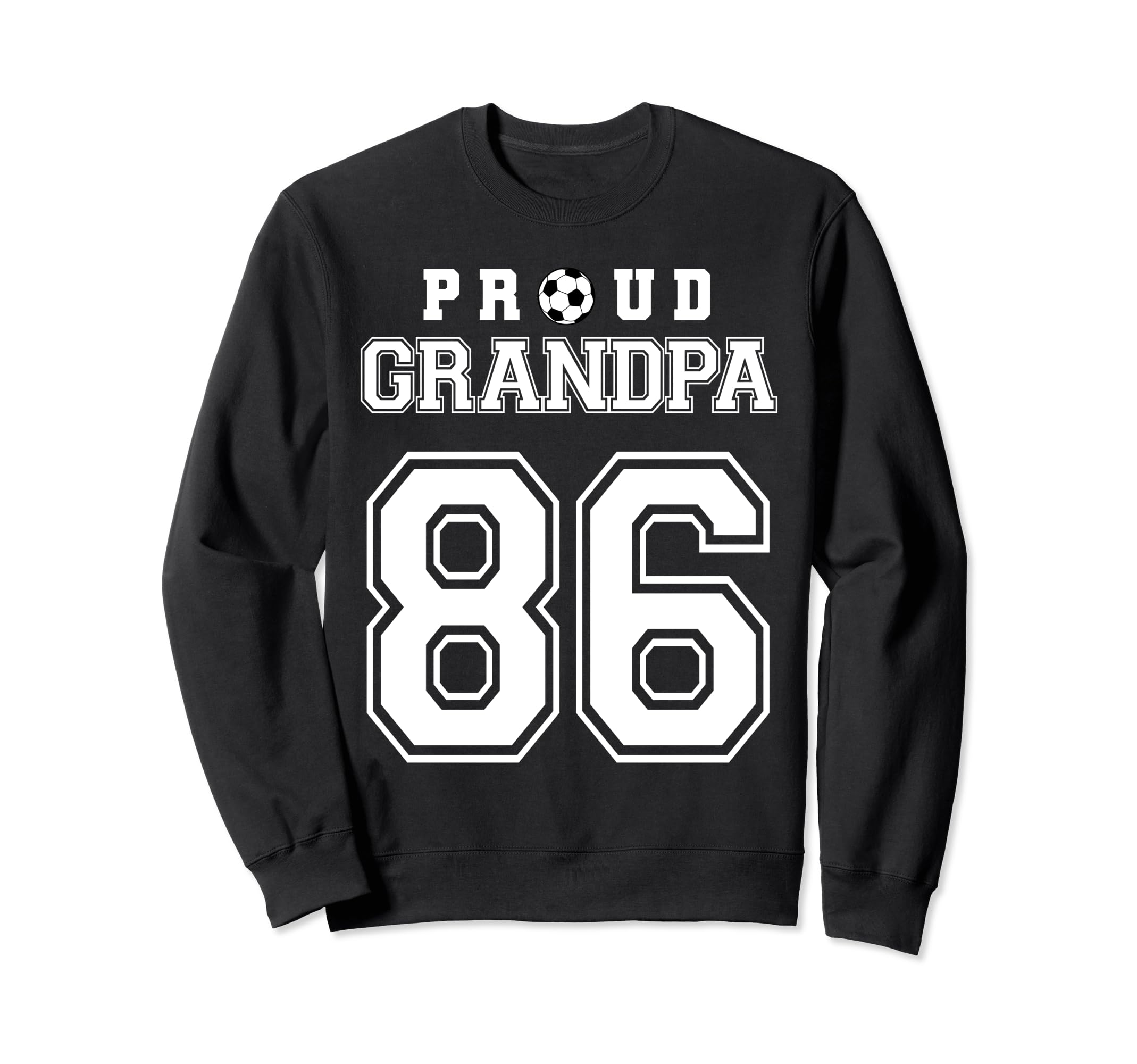 Number 86 Custom Proud Soccer Futbol Sweatshirt - Graphic Print for Adults - T-Shirt, Sweatshirt, Hoodie