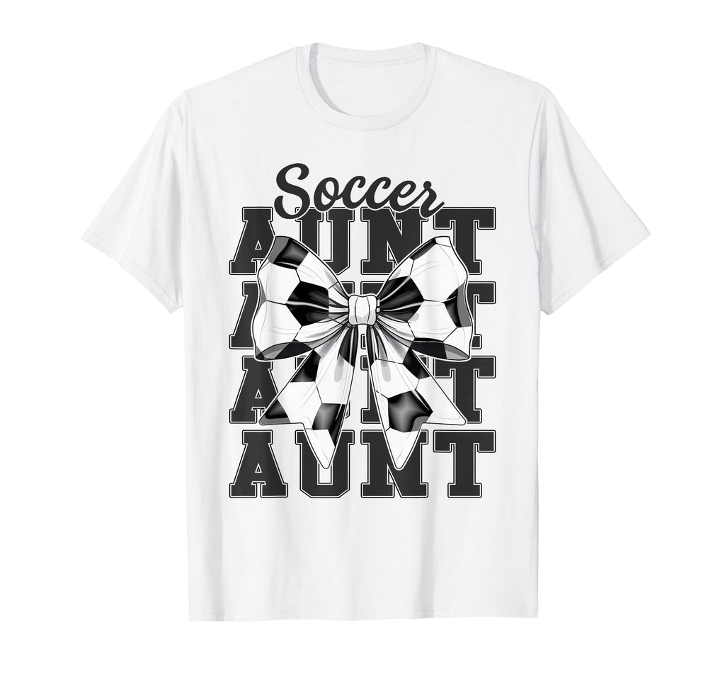Soccer Aunt Auntie Coquette Bow T-Shirt - Aesthetic Graphic for Adults - T-Shirt, Sweatshirt, Hoodie
