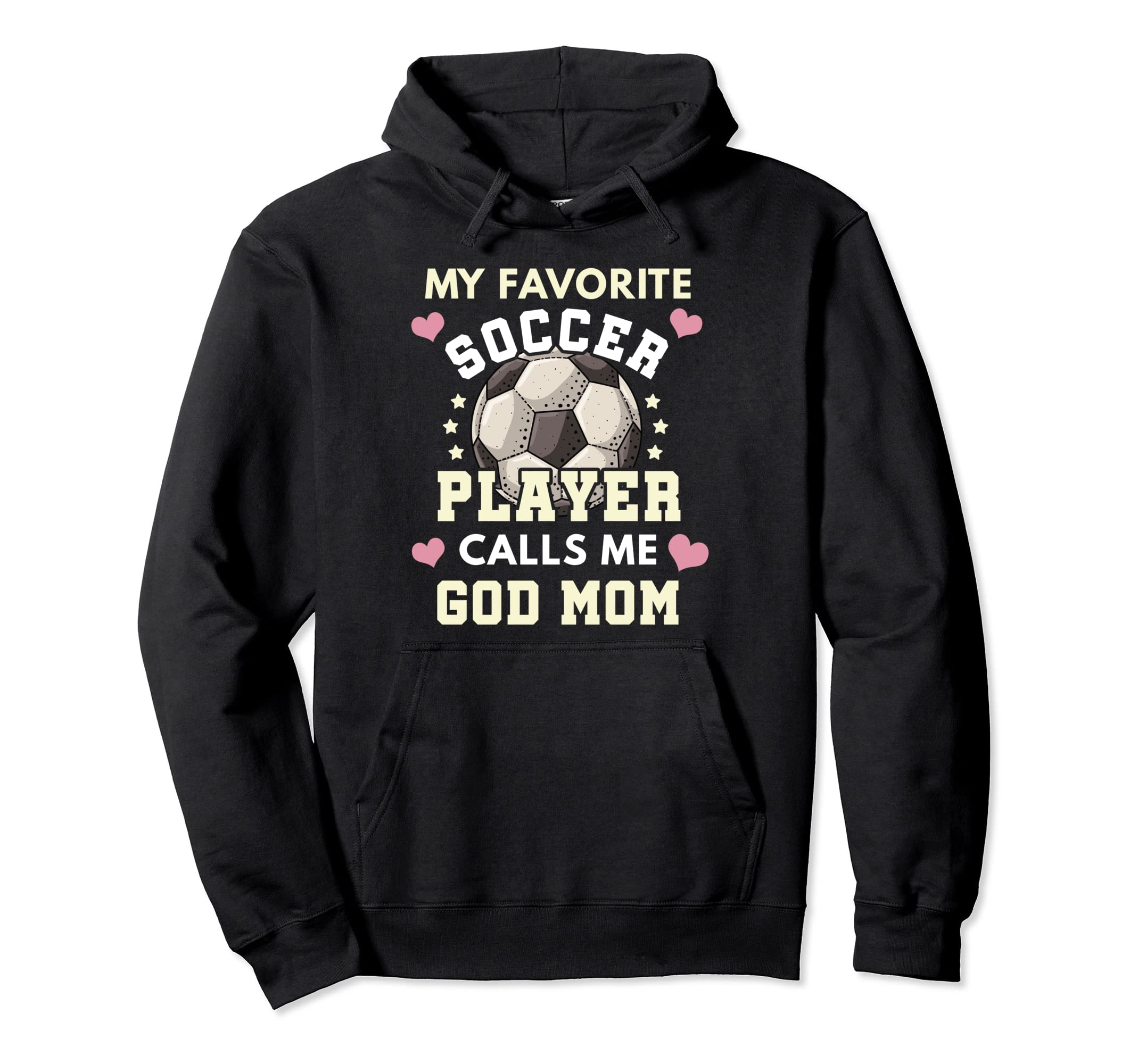 My Favorite Soccer Player Calls Me God Hoodie - Custom Art Print Men Women - T-Shirt, Sweatshirt, Hoodie