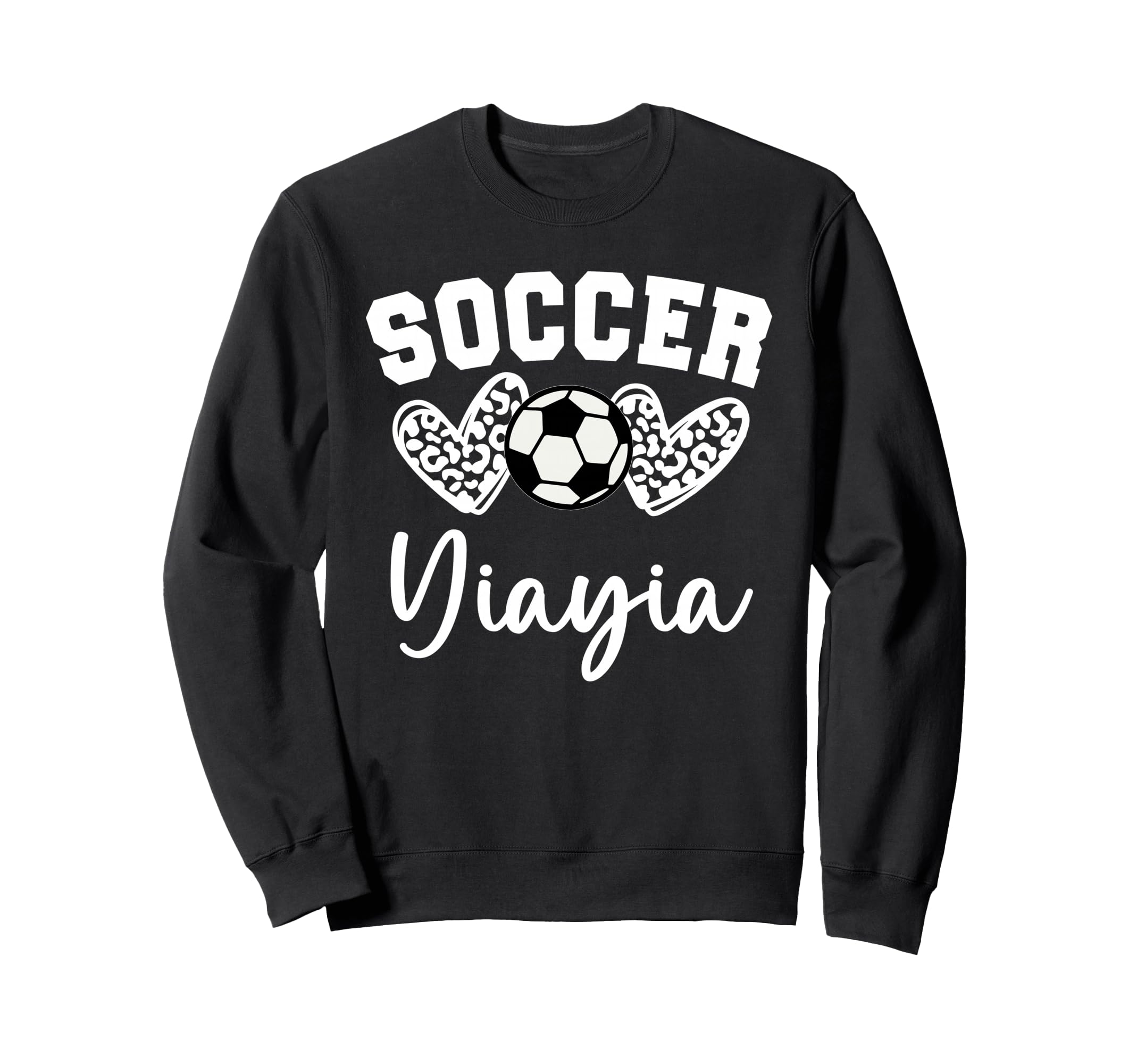 Soccer Yiayia Matching Family Sweatshirt - Casual Everyday Wear Unisex - T-Shirt, Sweatshirt, Hoodie