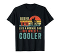 Biker Dad Like Normal Dad But Cooler T-Shirt - Streetwear Style Men Women - T-Shirt, Sweatshirt, Hoodie