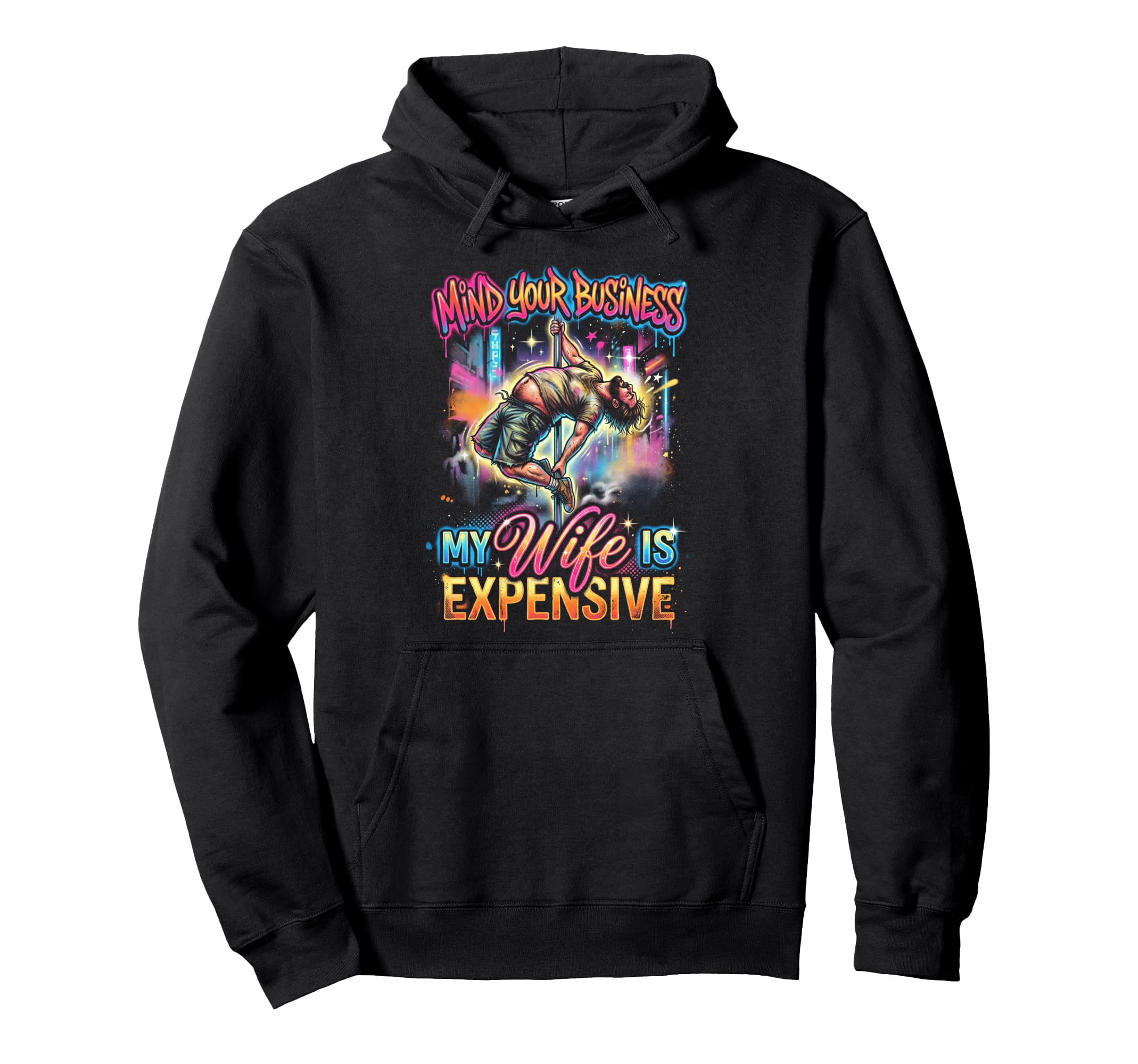 Mind Your Business My Wife Is Hoodie - Aesthetic Graphic Men Women - T-Shirt, Sweatshirt, Hoodie