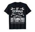 Dorian Fix It Funny Birthday Personalized T-Shirt - Trendy Graphic Unisex - T-Shirt, Sweatshirt, Hoodie