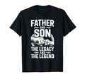 Father Son Legacy And Legend Dad Son T-Shirt - Trendy Graphic for Adults - T-Shirt, Sweatshirt, Hoodie