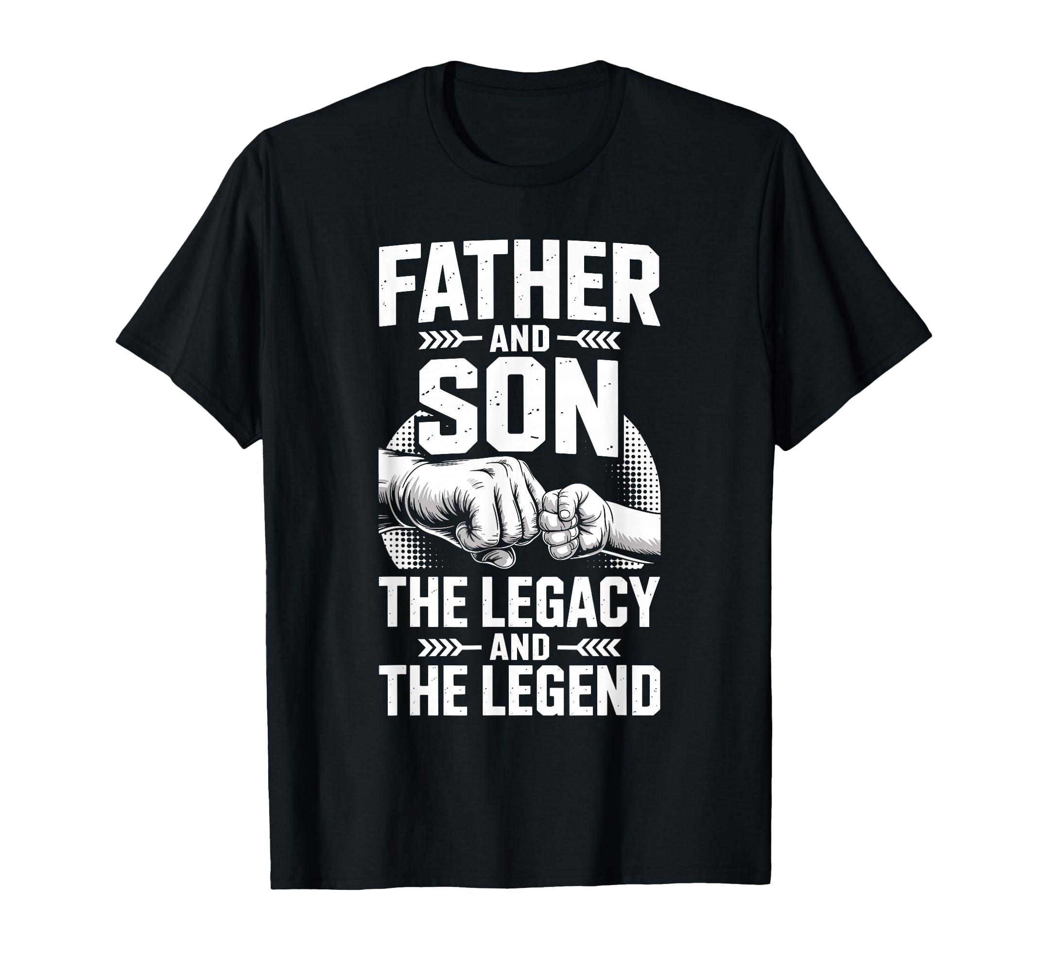 Father Son Legacy And Legend Dad Son T-Shirt - Trendy Graphic for Adults - T-Shirt, Sweatshirt, Hoodie