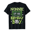 Nonnie Birthday Soccer Family Matching T-Shirt - Minimalist Print Unisex - T-Shirt, Sweatshirt, Hoodie