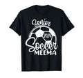 Senior Soccer Meema 2024 Class 2024 T-Shirt - Aesthetic Graphic Men Women - T-Shirt, Sweatshirt, Hoodie
