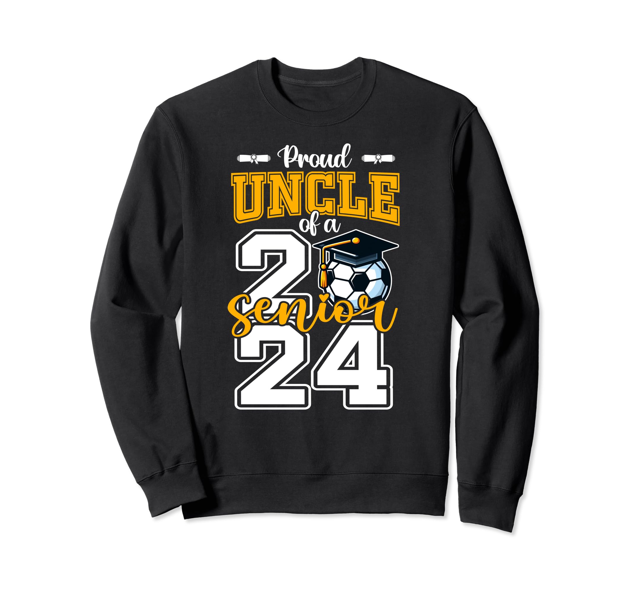 Proud Uncle 2024 Soccer Senior Sweatshirt - Streetwear Style for Adults - T-Shirt, Sweatshirt, Hoodie