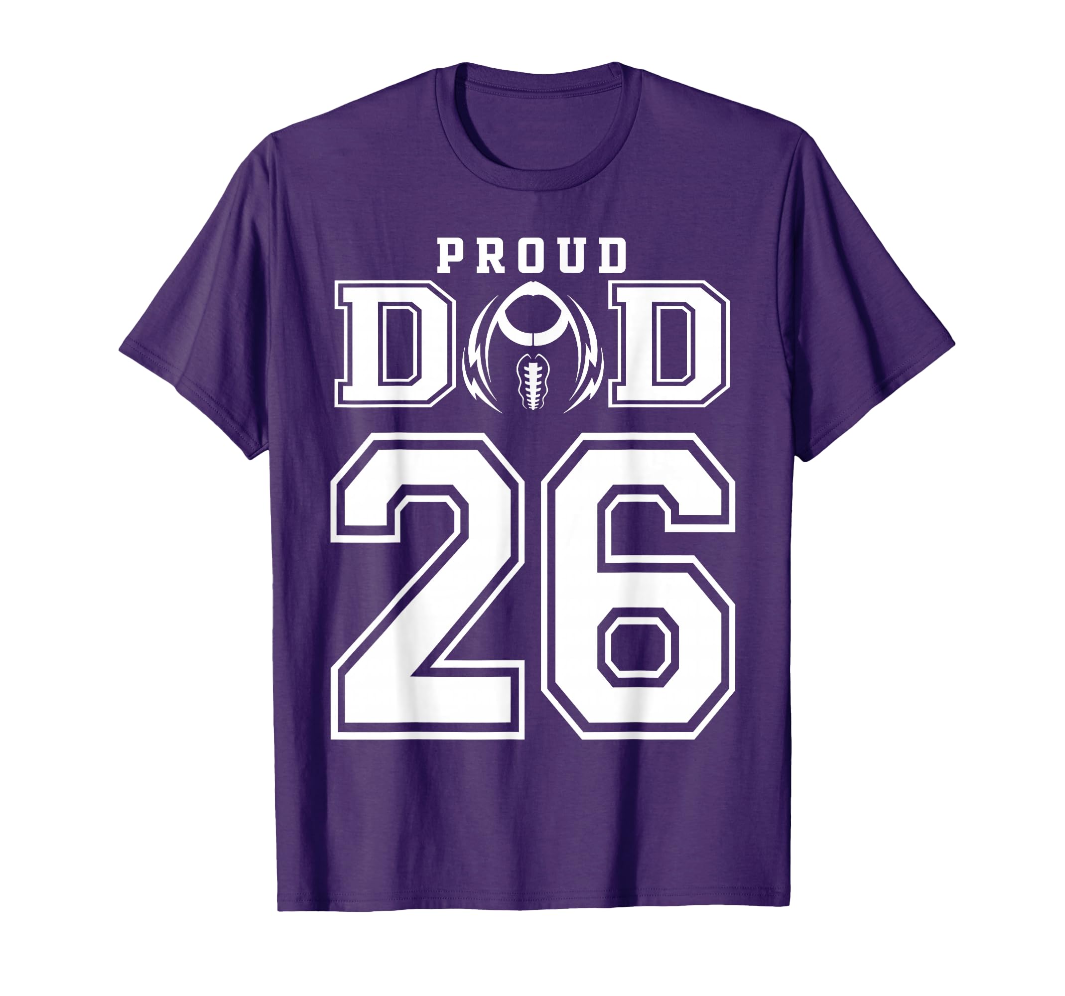 Custom Proud Football Dad Number 26 T-Shirt - Trendy Graphic Men Women - T-Shirt, Sweatshirt, Hoodie