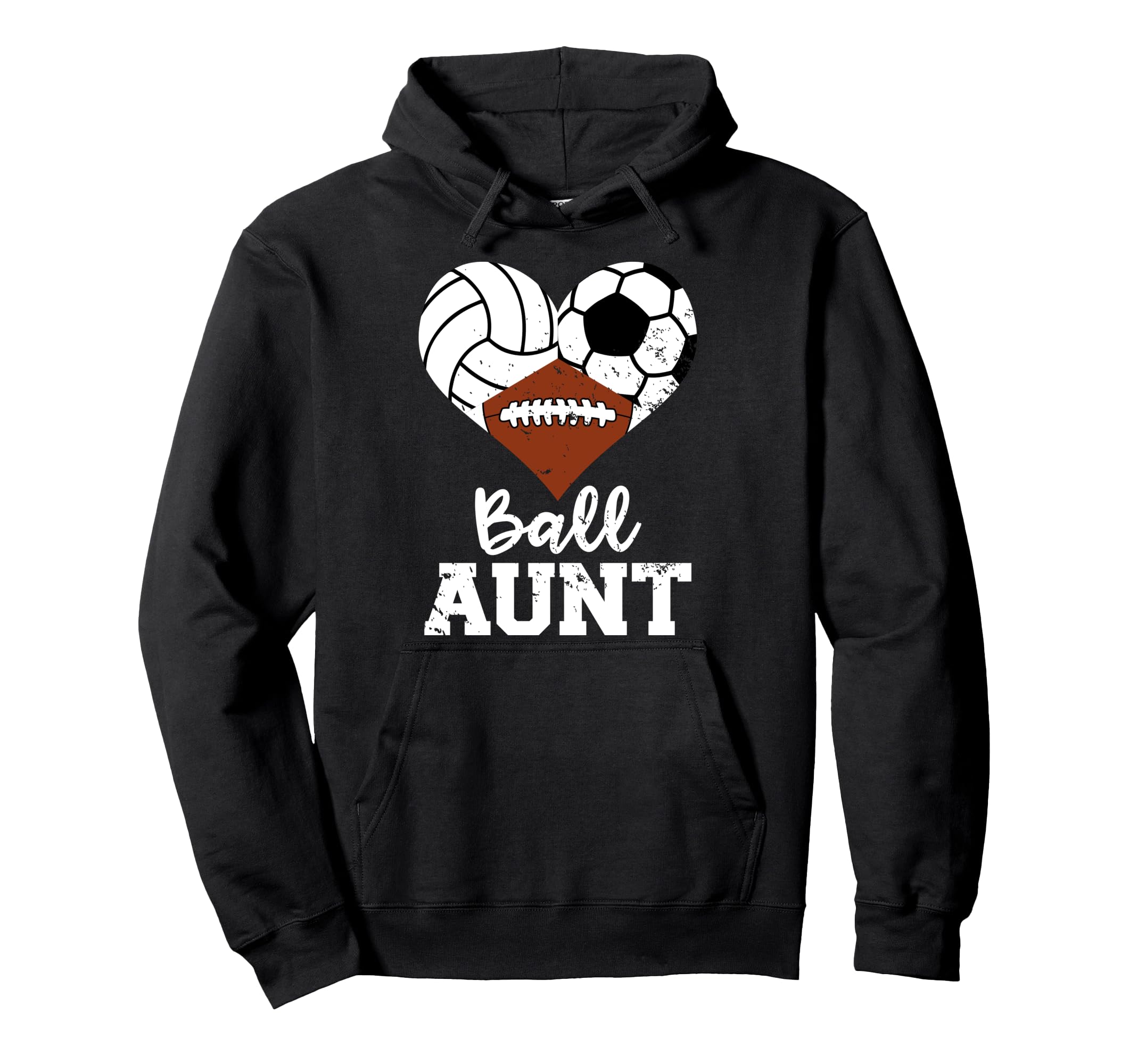Ball Aunt Volleyball Soccer Hoodie - Fun Novelty Design for Adults - T-Shirt, Sweatshirt, Hoodie