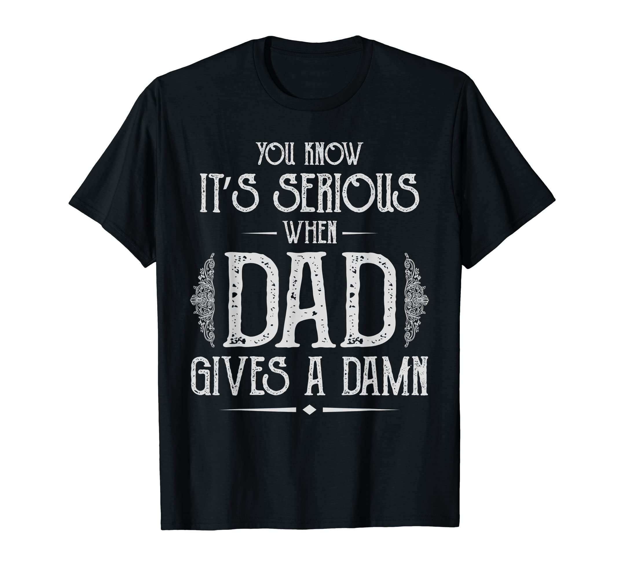 Sarcastic Dad Fathers Day Joke Funny Dad T-Shirt - Trendy Graphic Unisex - T-Shirt, Sweatshirt, Hoodie