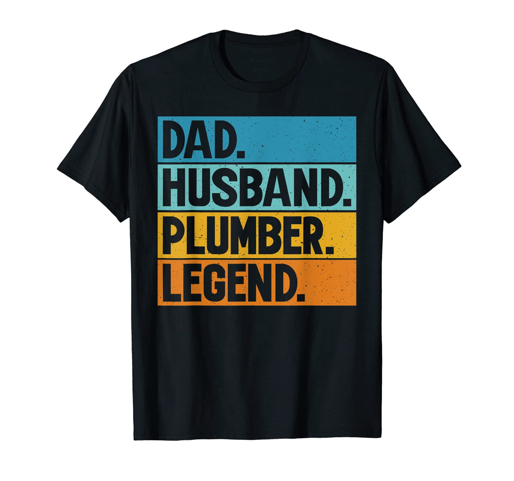 Dad Husband Plumber Legend Plumber Dad T-Shirt - Custom Art Print Unisex - T-Shirt, Sweatshirt, Hoodie