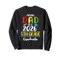 Funny Proud Dad Class 2026 5Th Sweatshirt - Fun Novelty Design for Adults - T-Shirt, Sweatshirt, Hoodie