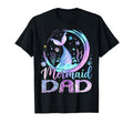 Mermaid Dad Funny Birthday Party T-Shirt - Casual Everyday Wear Unisex - T-Shirt, Sweatshirt, Hoodie