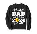 Proud Dad 2024 Senior Funny Sweatshirt - Trendy Graphic for Adults - T-Shirt, Sweatshirt, Hoodie