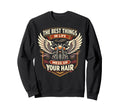Motorcycle Biker Best Things Sweatshirt - Streetwear Style for Adults - T-Shirt, Sweatshirt, Hoodie