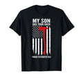 My Son Has Your Back Proud T-Shirt - Fun Novelty Design for Adults - T-Shirt, Sweatshirt, Hoodie