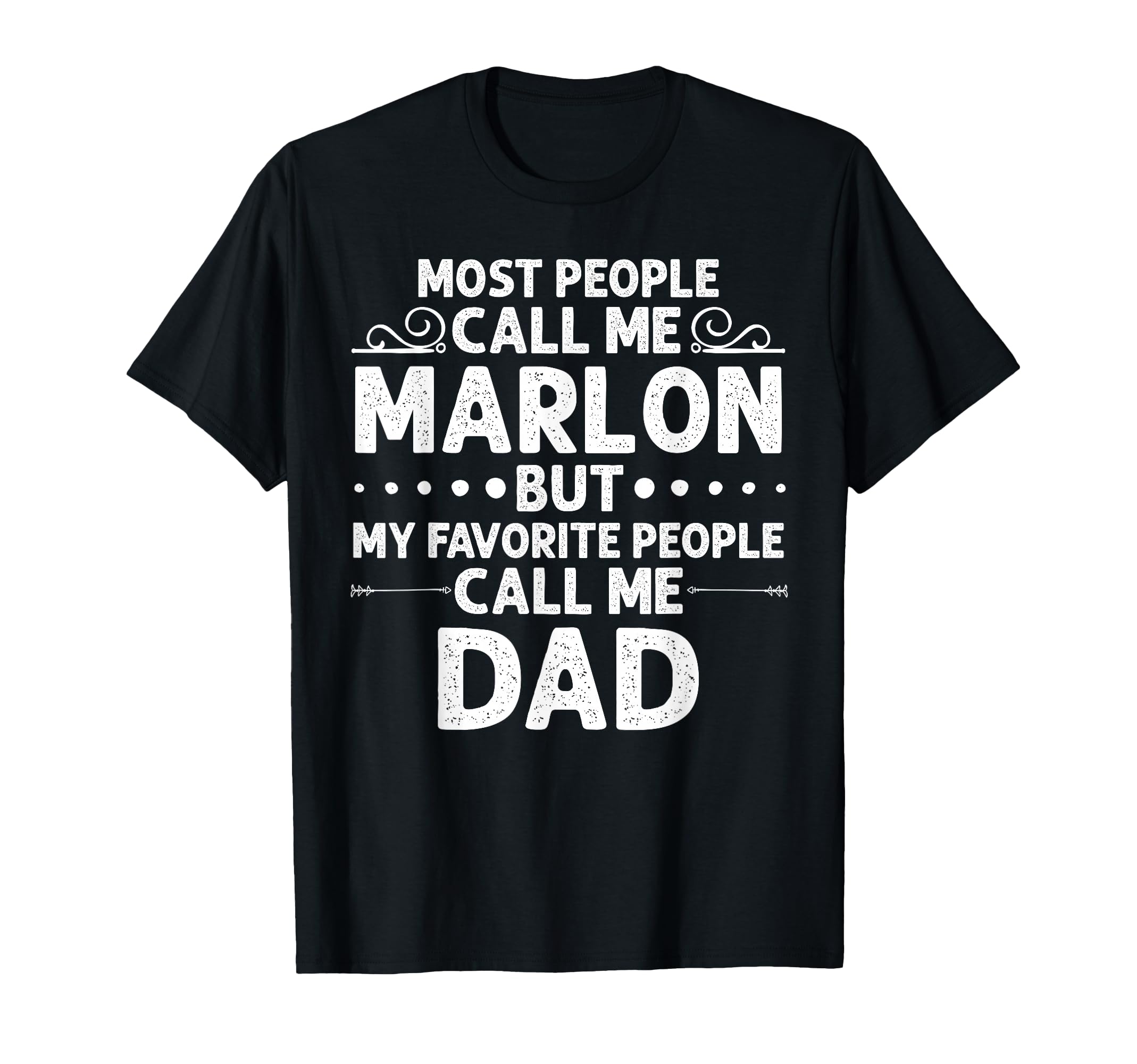 Marlon Gift Name Funny Fathers Day T-Shirt - Aesthetic Graphic Men Women - T-Shirt, Sweatshirt, Hoodie