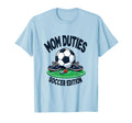 Mom Duties Soccer Game Day T-Shirt - Trendy Graphic for Adults - T-Shirt, Sweatshirt, Hoodie
