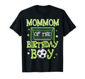 Mommom Birthday Soccer Family Matching T-Shirt - Novelty Apparel Men Women - T-Shirt, Sweatshirt, Hoodie
