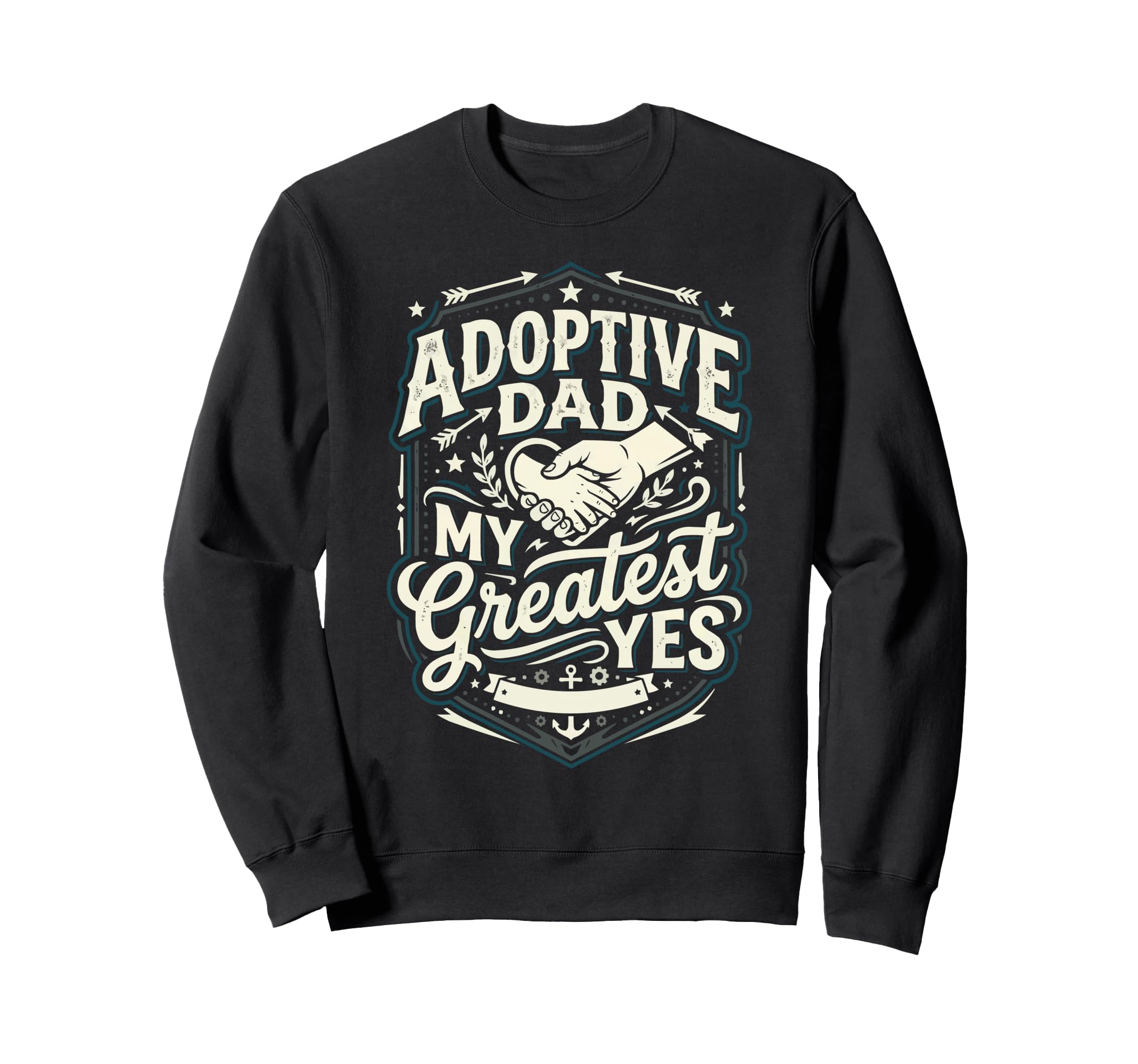 Adoptive Dad Adoption Fathers Day Sweatshirt - Casual Everyday Wear Unisex - T-Shirt, Sweatshirt, Hoodie