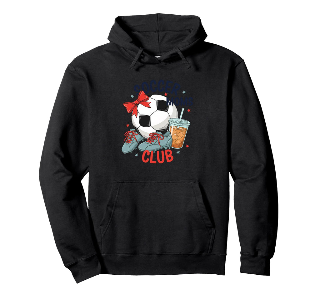 Soccer Moms Club Soccer Mom Mom Hoodie - Trendy Graphic Unisex - T-Shirt, Sweatshirt, Hoodie