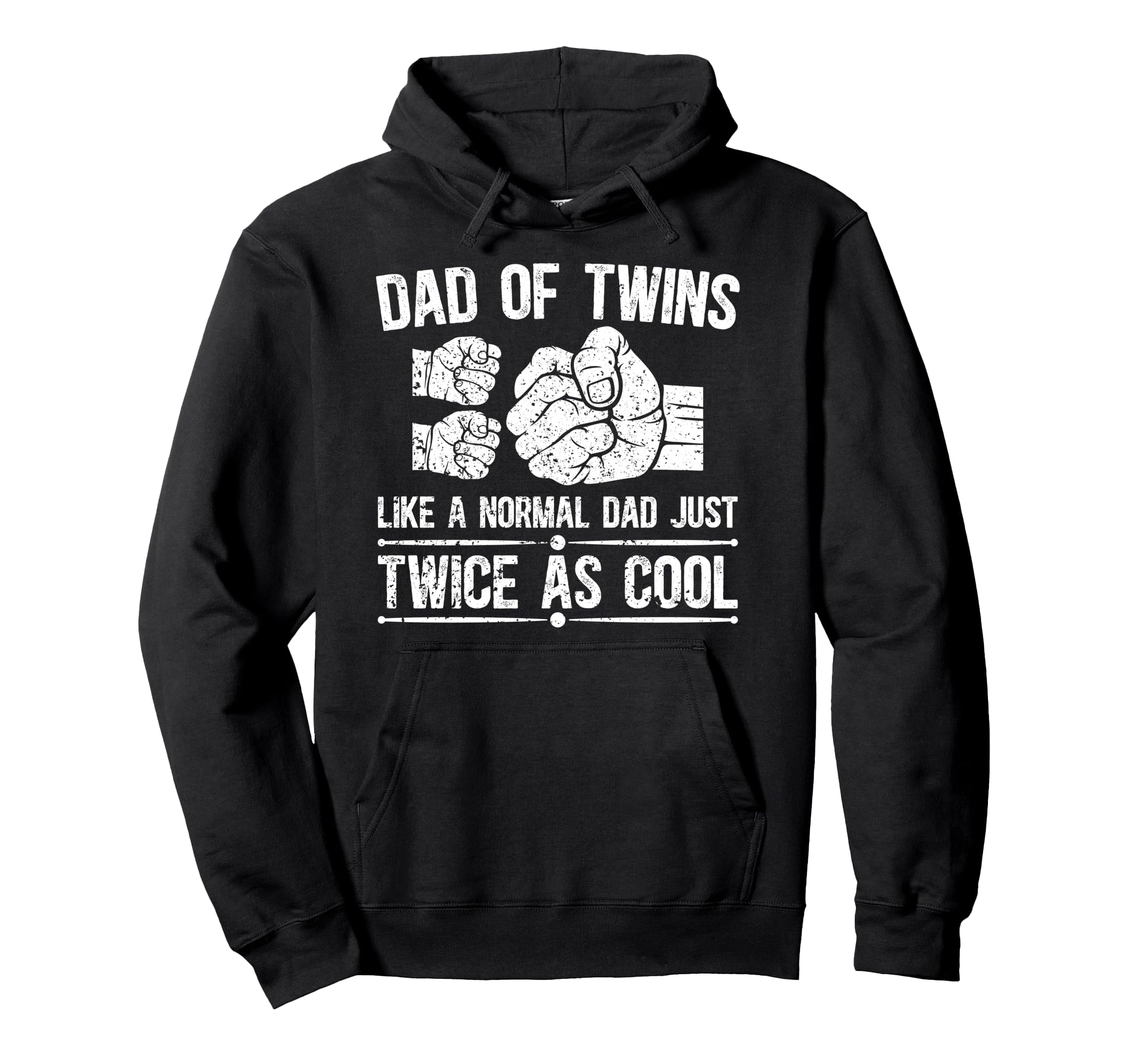 Dad Twins Definition Twin Dad Twin Hoodie - Streetwear Style for Adults - T-Shirt, Sweatshirt, Hoodie