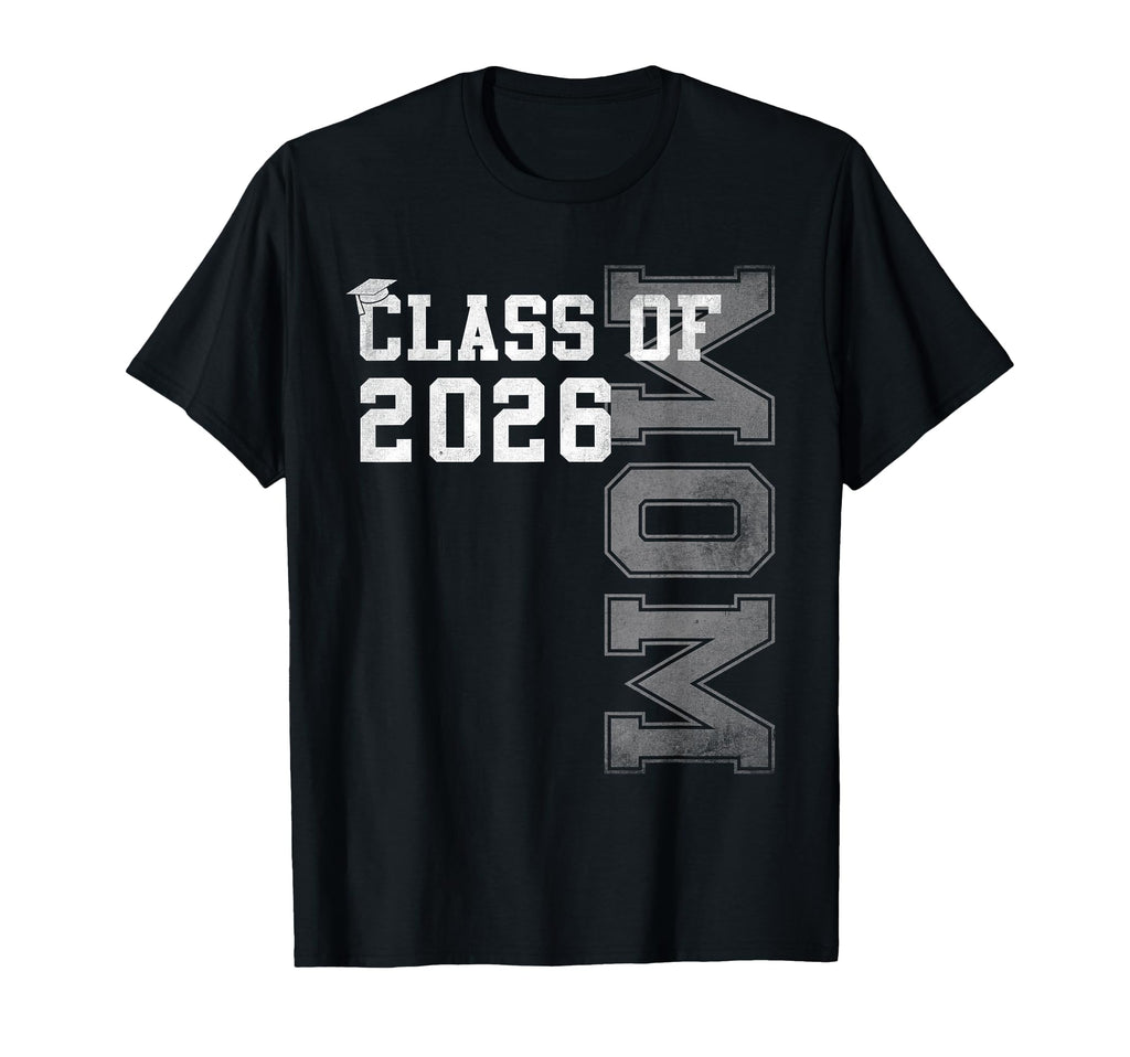 Proud Mom 2026 Graduate Grad Senior T-Shirt - Custom Art Print Men Women - T-Shirt, Sweatshirt, Hoodie