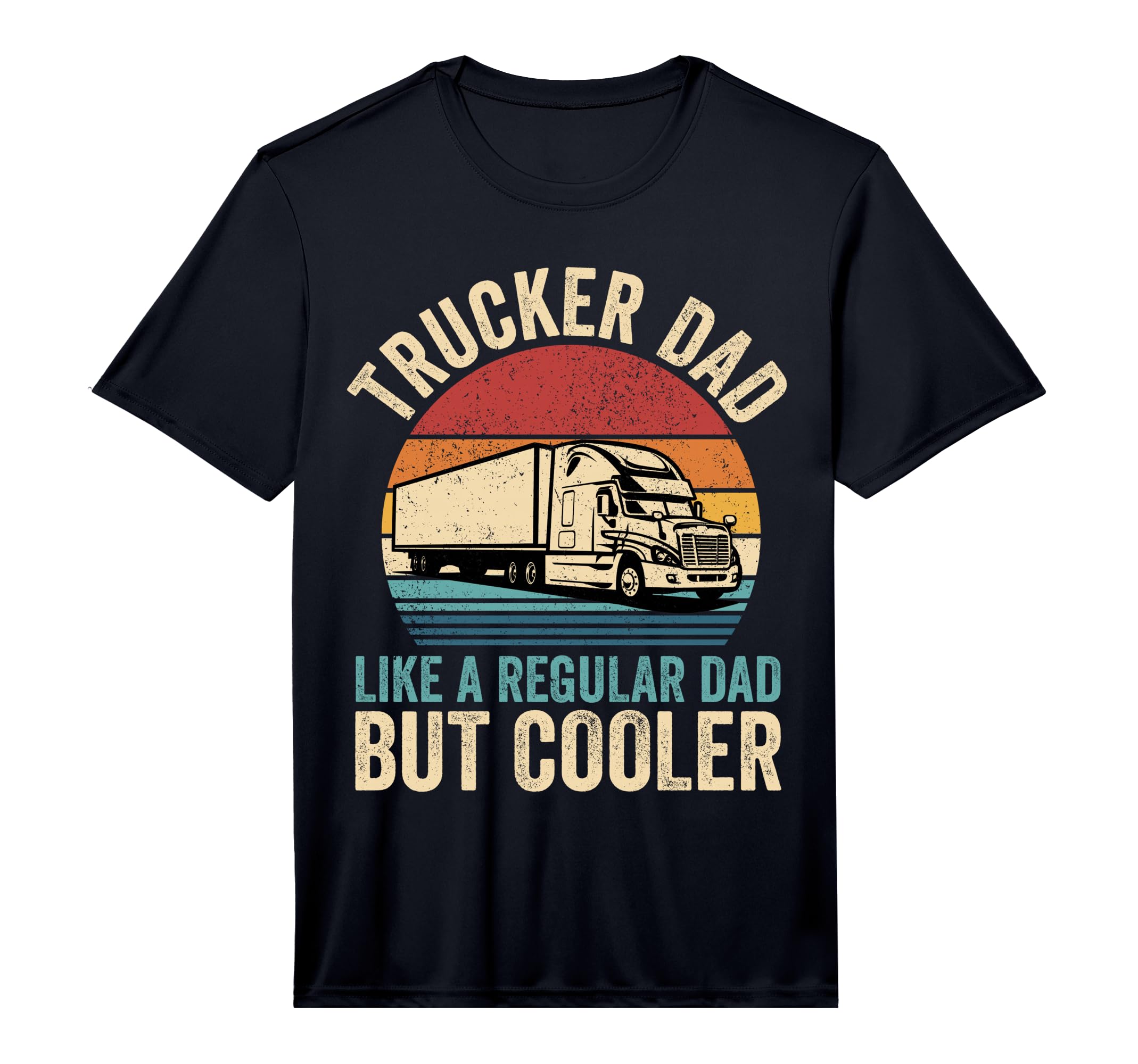Mens Trucker Dad Like Regular Dad But T-Shirt - Custom Art Print Men Women - T-Shirt, Sweatshirt, Hoodie
