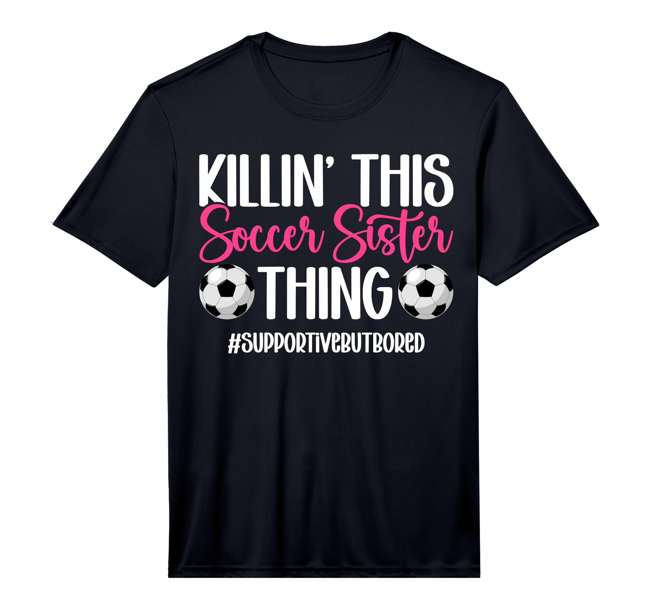 This Soccer Sister Thing Sister Soccer T-Shirt - Custom Art Print Unisex - T-Shirt, Sweatshirt, Hoodie