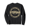 Best Stepdad Ever Funny Dad Grandpa Sweatshirt - Trendy Graphic Men Women - T-Shirt, Sweatshirt, Hoodie