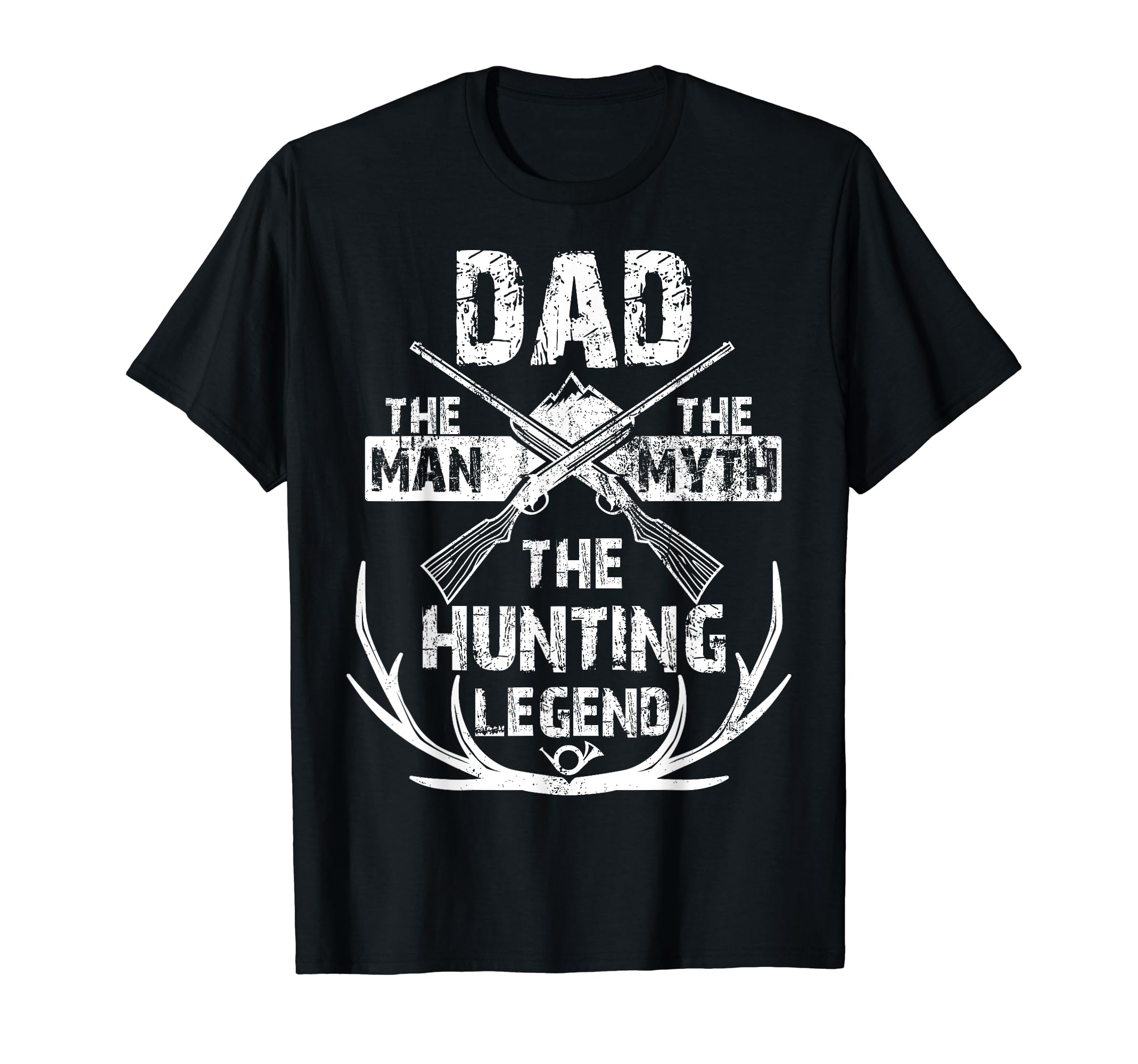 Dad Myth Hunting Legend Hunters T-Shirt - Unique Graphic Men Women - T-Shirt, Sweatshirt, Hoodie