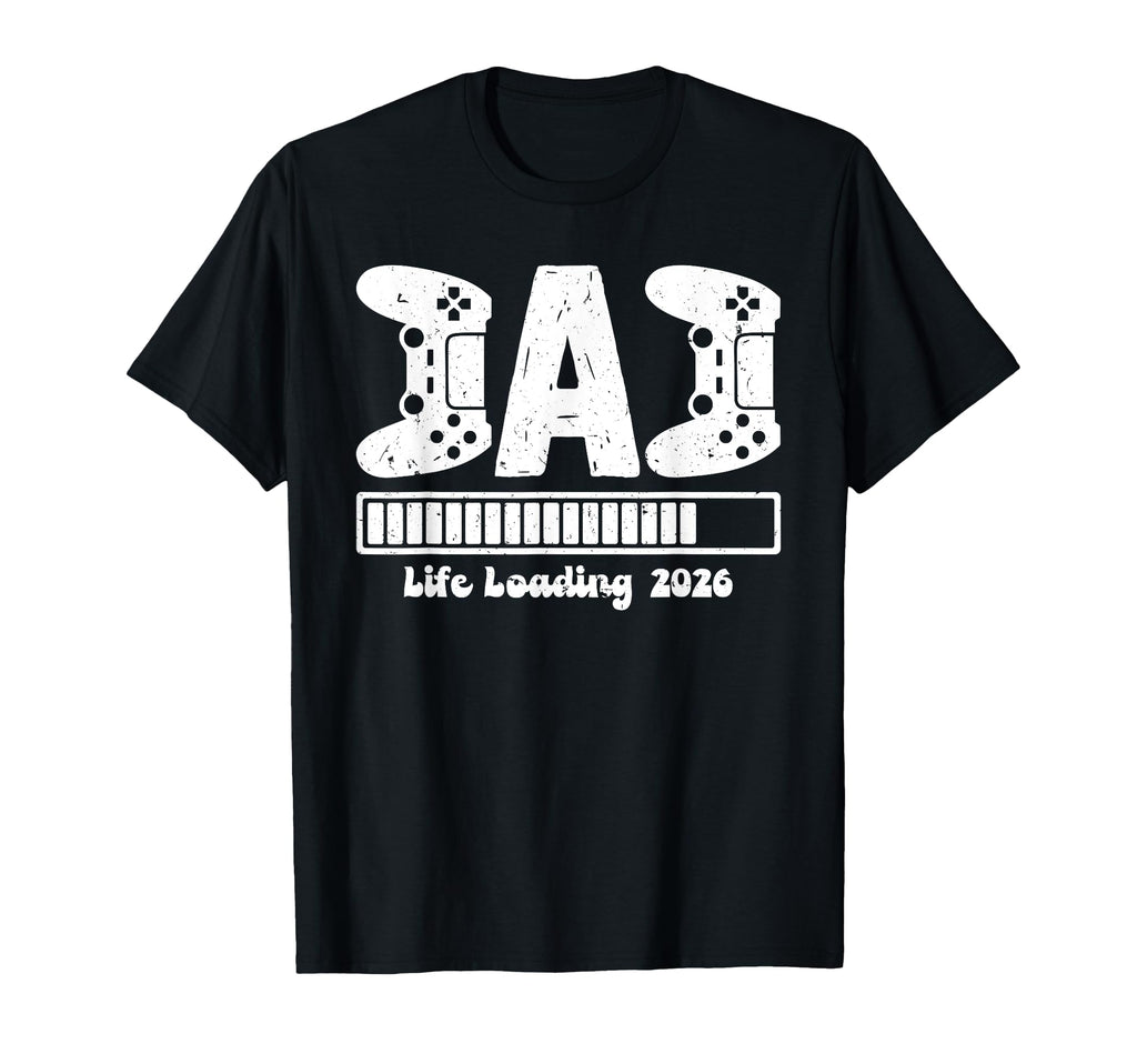 Expectant Father Dad Since 2026 T-Shirt - Casual Everyday Wear Men Women - T-Shirt, Sweatshirt, Hoodie